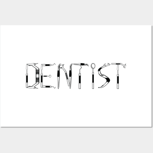 DENTIST TOOLS Posters and Art